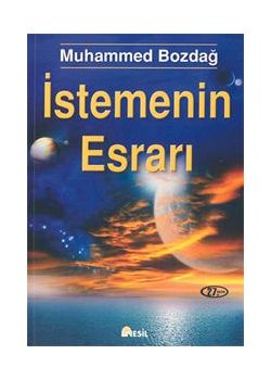 Istemenin Esrari