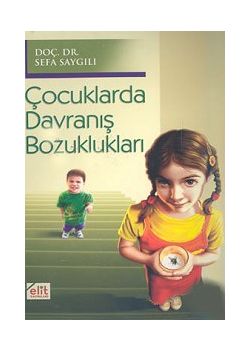 Çocuklarda Davranış Bozuklukları