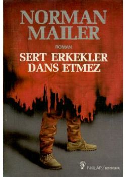 Sert Erkekler Dans Etmez