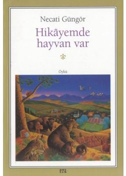 Hikayemde Hayvan Var