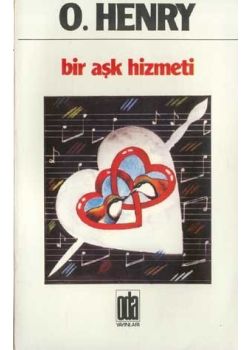 Bir Ask Hizmeti O. Henry