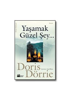 Yaşamak Güzel Şey