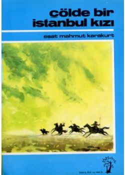 Çölde Bir İstanbul Kızı