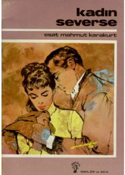 Kadın Severse