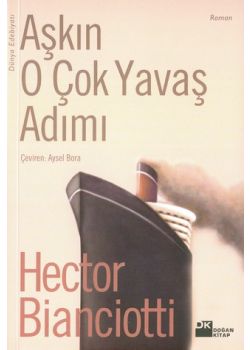 Aşkın O Çok Yavaş Adımı