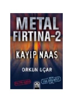 Metal Firtina 2 - Kayip Naas