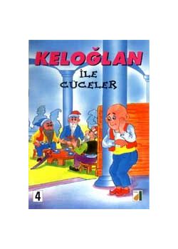 Keloglan ile Cüceler Cocuk Masallari Serisi
