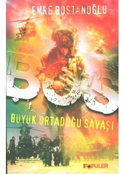 BOS - Büyük Ortadogu Savasi