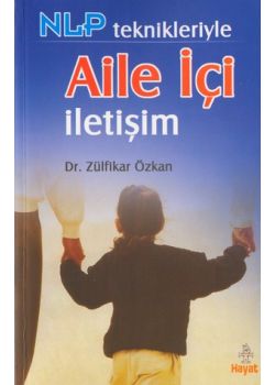 NLP Teknikleriyle Aile ici Iletisim