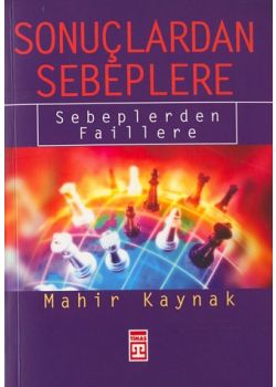 Sonuclardan Sebeplere