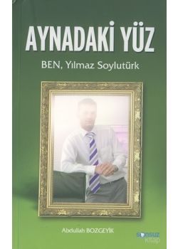 Aynadaki Yüz Abdullah Bozgeyik