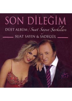 Son Dilegim-Düet Albüm Suat Sayin Sarkilari
