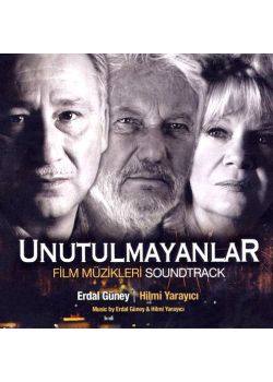 Unutulmayanlar Film Müzigi Erdal Güney