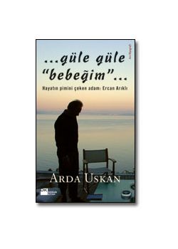 Güle Güle Bebeğim