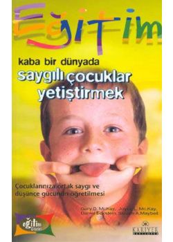 Saygılı Çocuklar Yetiştirmek