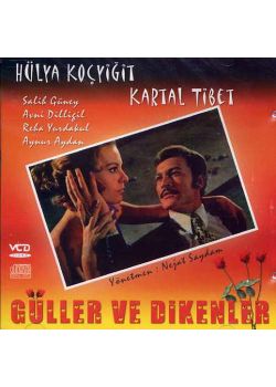 Güller ve Dikenler Hülya Kocyigit - Kartal Tibet