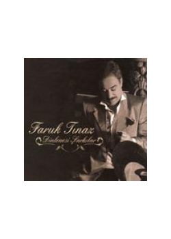 Dinlenesi Sarkilar Faruk Tinaz