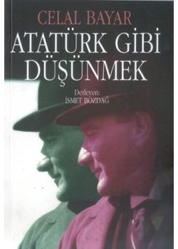 Atatürk Gibi Düsünmek