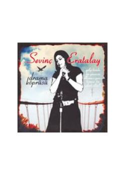 Drama Köprüsü Sevinc Eratalay