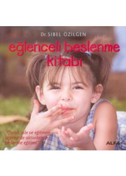 Eglenceli Beslenme Kitabi