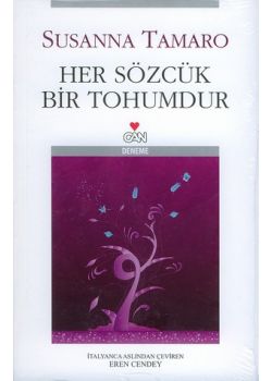 Her Sözcük Bir Tohumdur