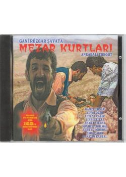 Mezar Kurtlari  Gani Rüzgar Savata