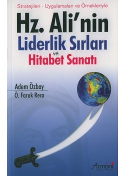 Hz. Ali'nin Liderlik Sirları