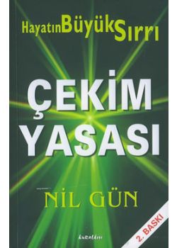 Hayatin Büyük Sirri Cekim Yasasi