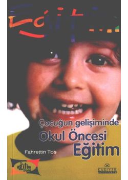 Cocugun Gelisiminde Okul Öncesi Egitim