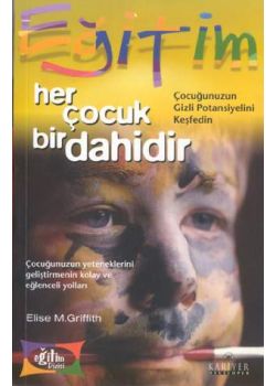 Her Çocuk Bir Dahidir