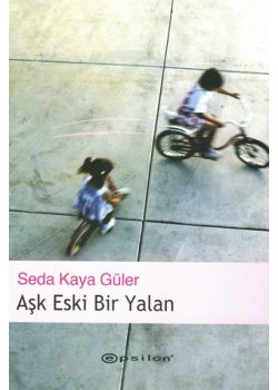 Ask Eski Bir Yalan