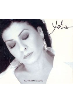 Haykirdim Sessizce Yeliz