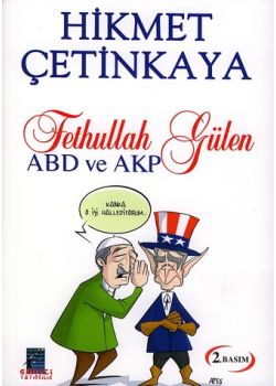 Fethullah Gülen ABD ve AKP