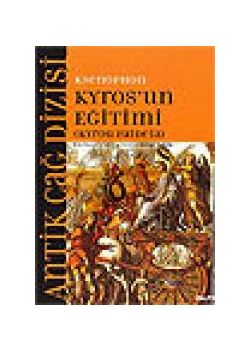 Kyros'un Egitimi Ksenophon