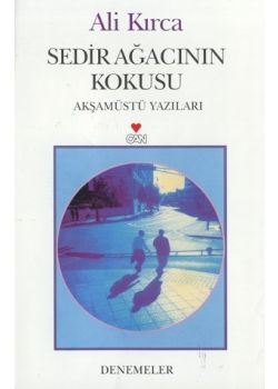 Sedir Agacinin Kokusu