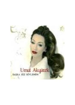 Baska Söz Söylemem Umut Akyürek