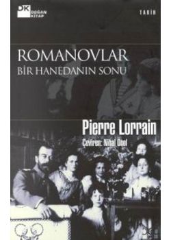 Romanovlar  Bir Hanedanın Sonu