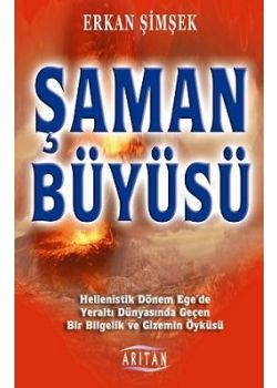 Saman Büyüsü Erkak Simsek