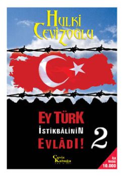 Ey Türk Istikbalinin Evladi 2