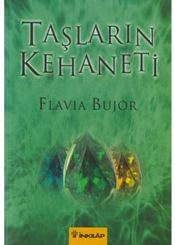 Taslarin Kehaneti Flavia Bujor