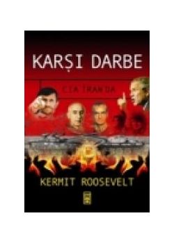 Karsi Darbe CIA Iran'da Kermit Roosevelt