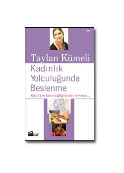 Kadınlık Yolculuğunda Beslenme