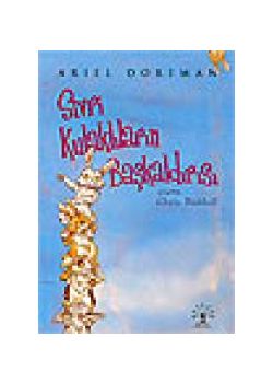 Sivri Kulaklilarin Baskaldirisi Ariel Dorfman