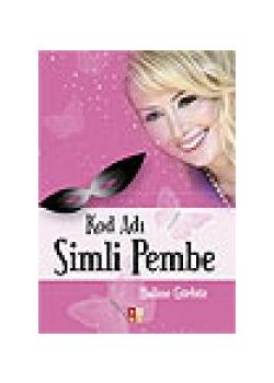 Kod Adi Simli pembe Halime Gürbüz