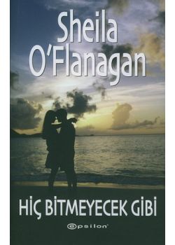 Hic Bitmeyecek Gibi Sheila O'flanagan