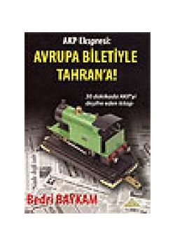 Avrupa Biletiyle Tahran'a