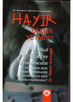 Hayır Demek Yetmez