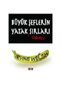 Büyük Şeflerin Yatak Odası Sırları