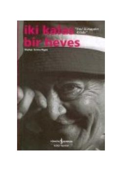 İki Kalas Bir Heves