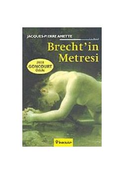 Brecht'in Metresi Jacques-Pierre Amette